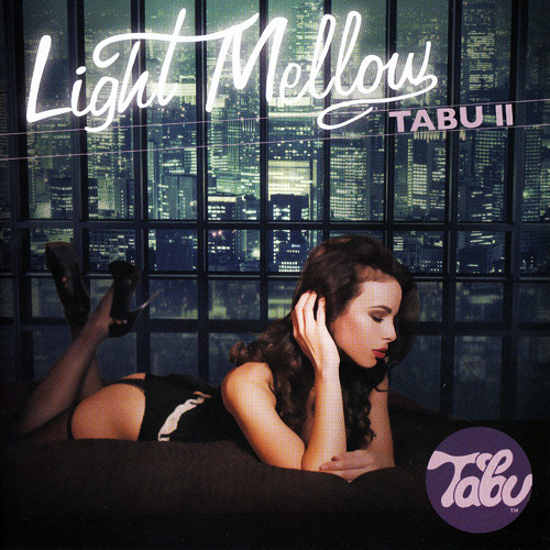Light Mellow - Tabu II (2015)