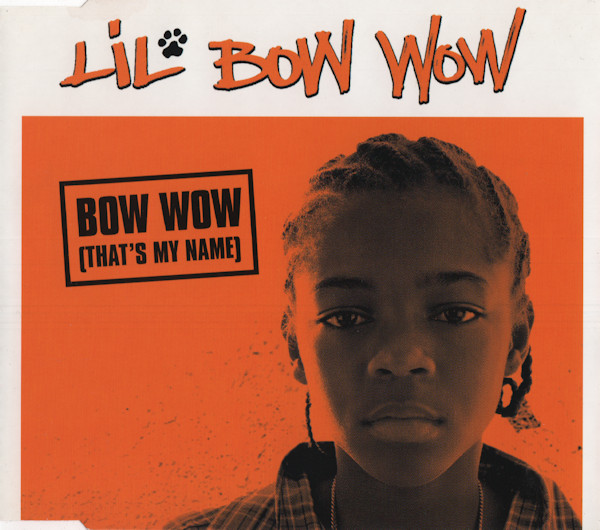 Lil' Bow Wow - Bow Wow (That's My Name) (2001) [CDM]