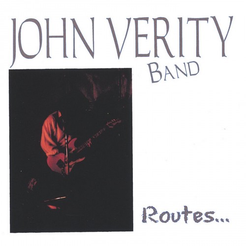 John Verity Band - 2004 - Routes (flac)