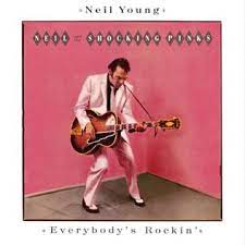 Neil Young - Everybody's Rockin' [1983]