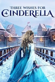 Three Wishes for Cinderella 2021 BluRay 1080p DDP5 1 x264-LEGi0N