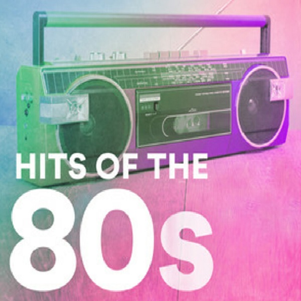 VA - Hits Of The 80s (2022)