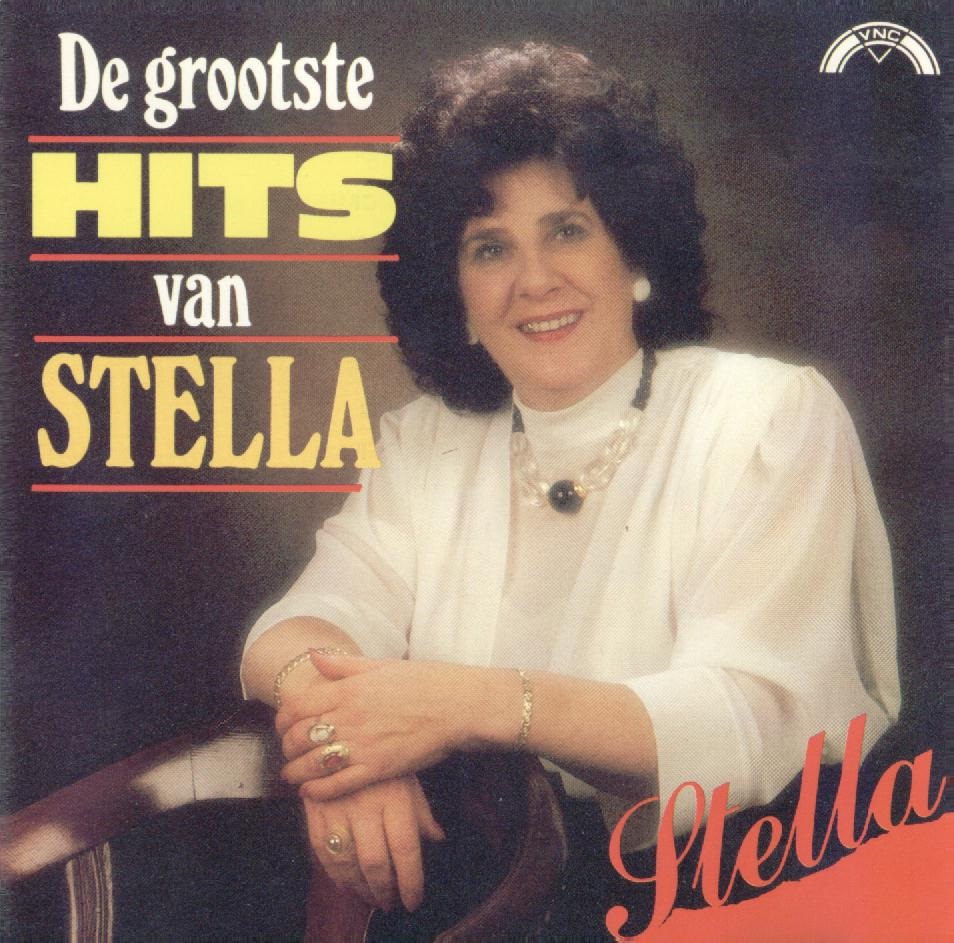 Stella - De Grootste Hits Van Stella [R.I.P.]