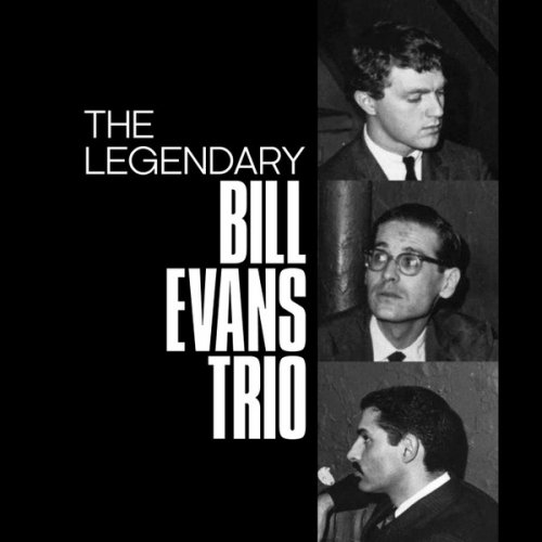 Bill Evans Trio - The Legendary Bill Evans Trio (2022) 3cd