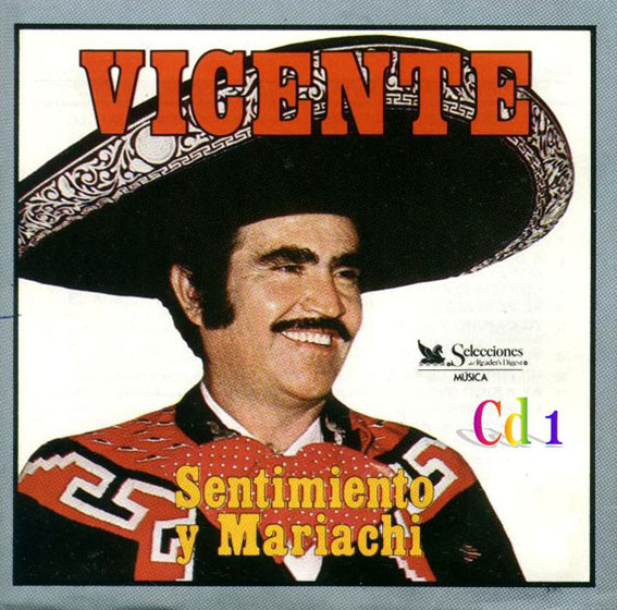 Vicente Fernandez - Sentimiento Y Mariachi - Cd 1