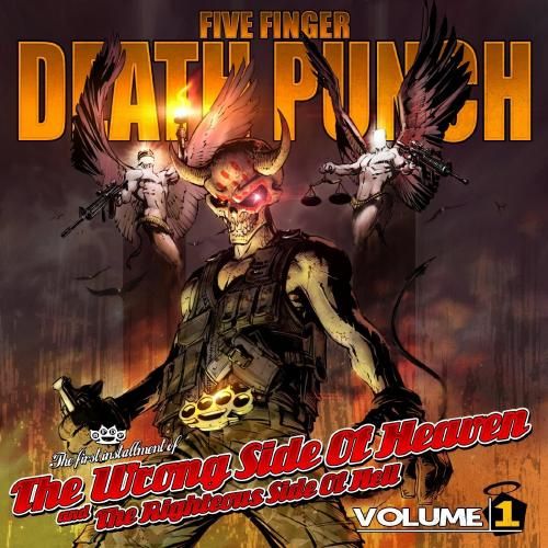 Five Finger Death Punch - 2013 - The Wrong Side Of Heaven And The Righteous Side Of Hell, Volume 1 (2CD) (flac+mp3)