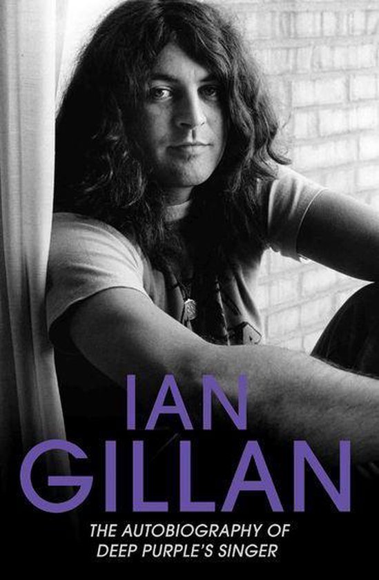 Ian Gillan - The Autobiography of Deep Purple's Singer (English epub)