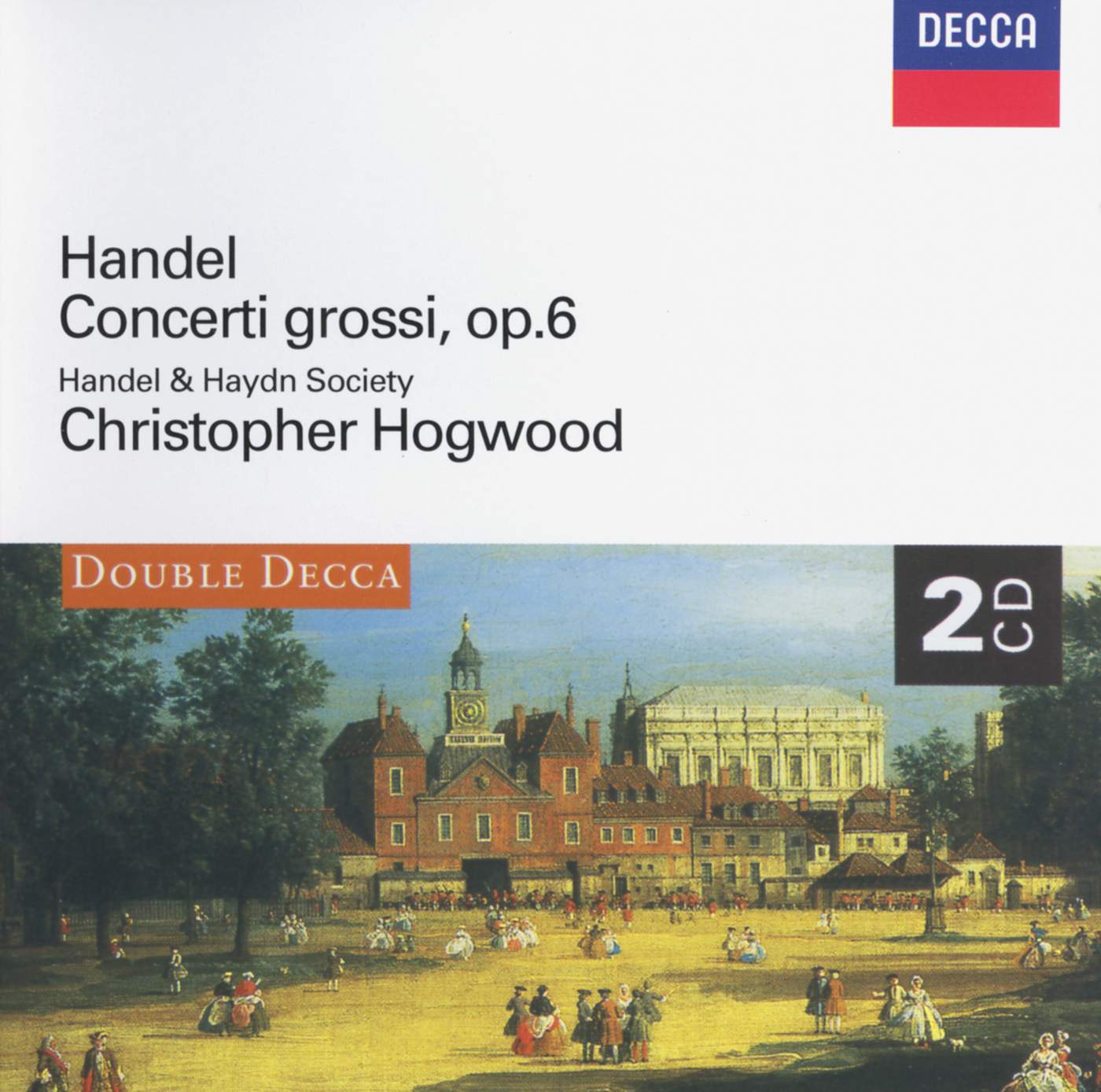 Handel Concerti grossi Op 6 Nos 1-12 - Hogwood