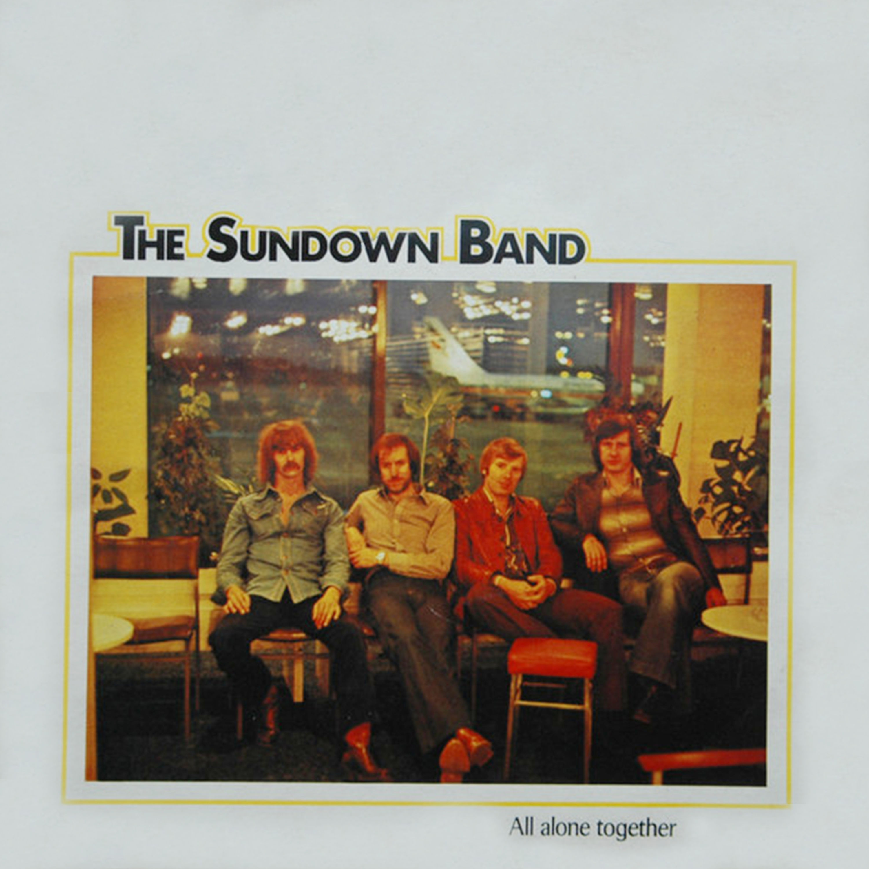 The Sundown Band · All Alone Together (1978 · FLAC+MP3)