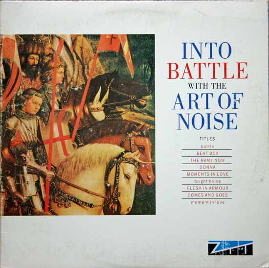 1983 Into Battle With The Art Of Noise (12'', Island Records, 0-96974)