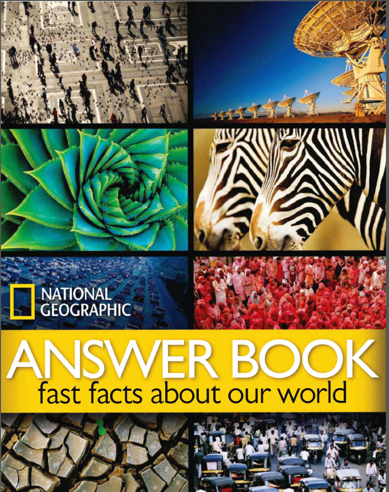 National Geographic Answer Book Fast Facts About Our World