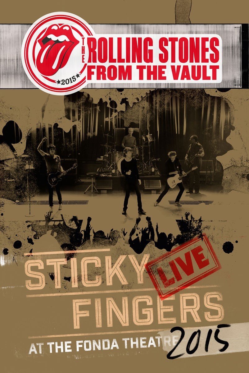 The Rolling Stones - From The Vault - Sticky Fingers - Live At The Fonda Theatre (2015-2017) (DVD9)