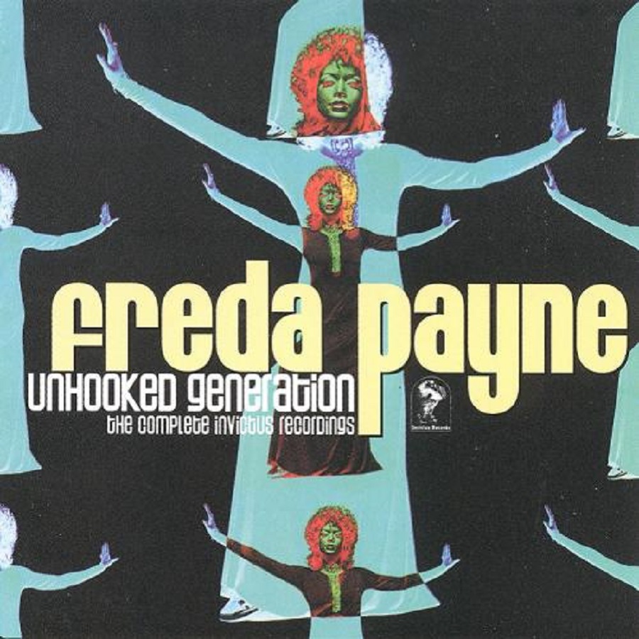 Freda Payne - Unhooked Generation (The Complete Invictus Recordings) (2CD)