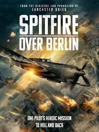 Spitfire Over Berlin 2022 MULTi COMPLETE BLURAY-UTT