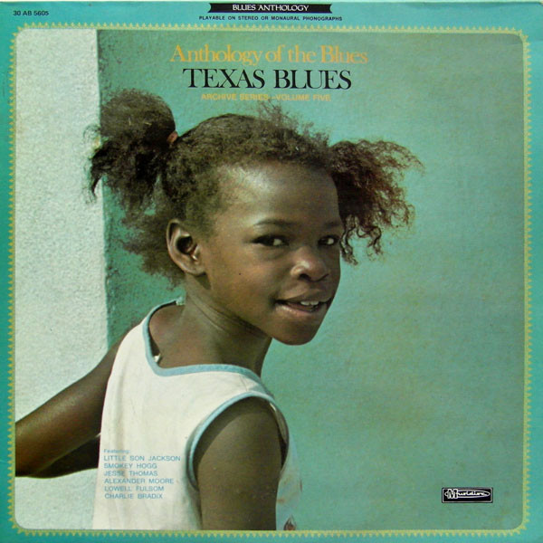 Anthology of the Blues- Texas Blues - Archive Series Volume 5 LP ( MusicDisc AB 5605)