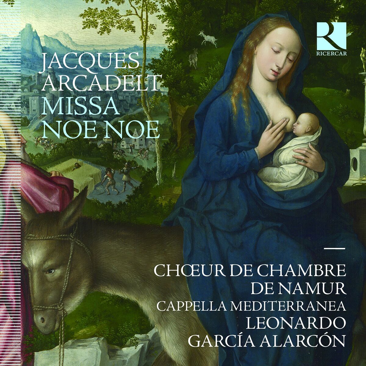 Arcadelt - Missa Noe Noe - Choeur de Chambre de Namur