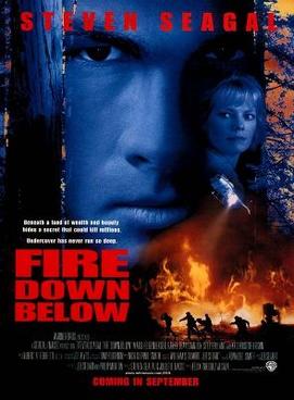 Fire down below 1997 Steven Seagal