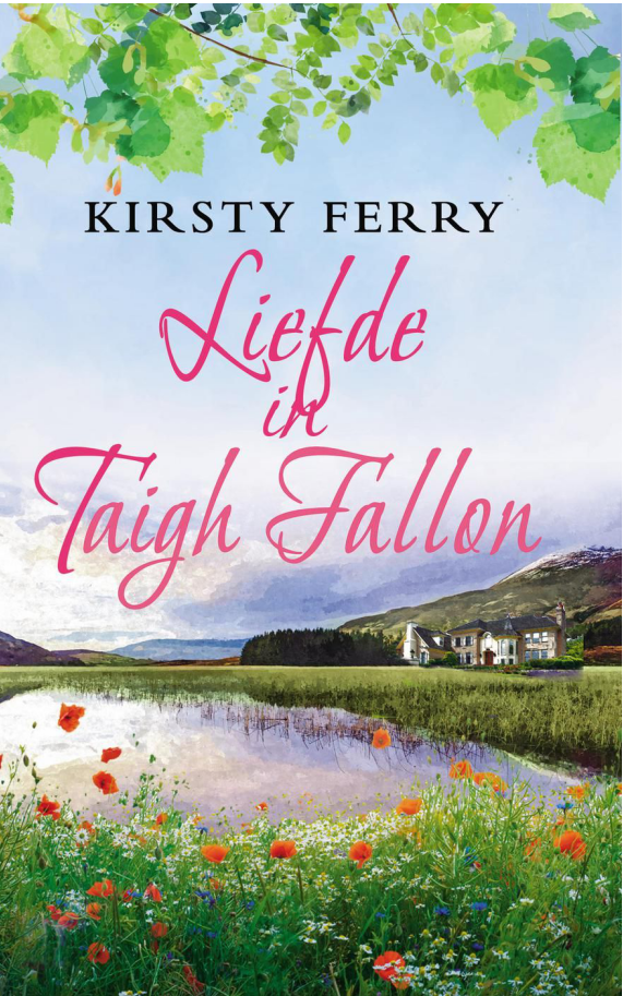 Kirsty Ferry - Liefde in Taigh Fallon (02-2021)
