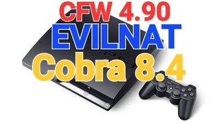 PS3 (OFW/CFW/HFW) Firmware V4.90 EVILNAT - COBRA 8.40