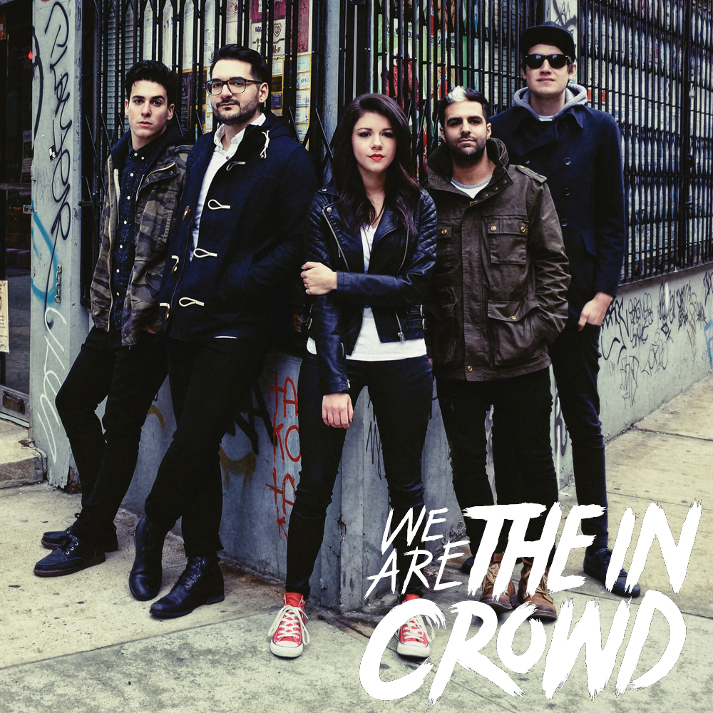 We Are The In Crowd Discography