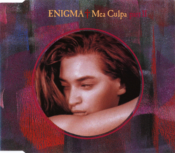Enigma - Mea Culpa Part II (1991) [CDM]