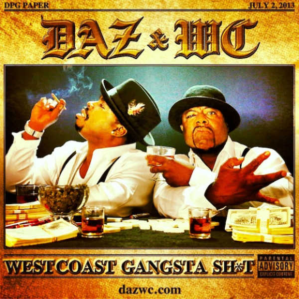 Daz N WC-West Coast Gangsta Shit-2013-CR