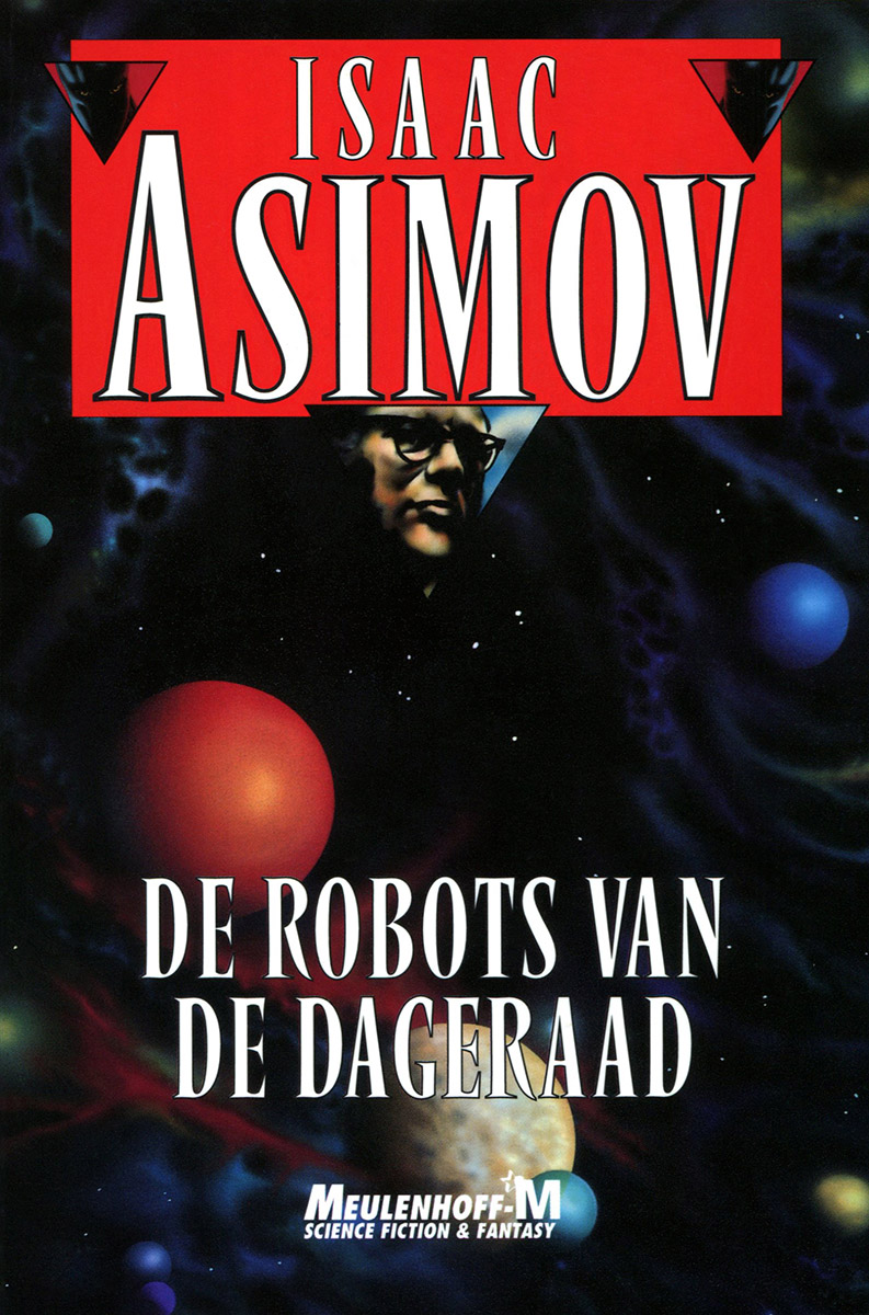 Isaac Asimov - De Robots van de Dageraad v2