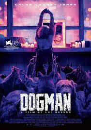 Dogman 2023 1080p BluRay TrueHD 7 1 Atmos AC3 DDSE5 1 H264 UK NL Subs