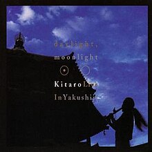 Kitaro - Daylight Moonlight & Live in Yakushiji-2002