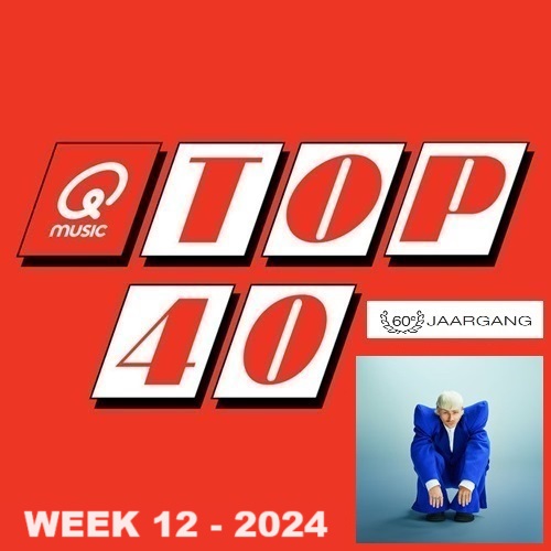 COMPLETE TOP 40 - Alle 40 nummers - WEEK 12 - 2024 in FLAC en MP3 + Hoesjes + Lijst