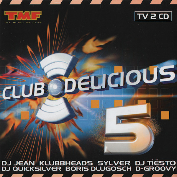 Club Delicious 5 (32 Club Hits In The Mix) (2CD) (2001)
