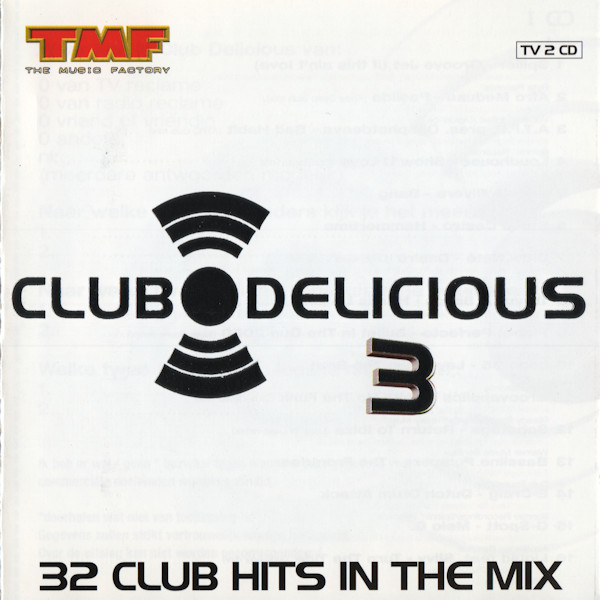 Club Delicious 3 (32 Club Hits In The Mix) (2CD) (2000)