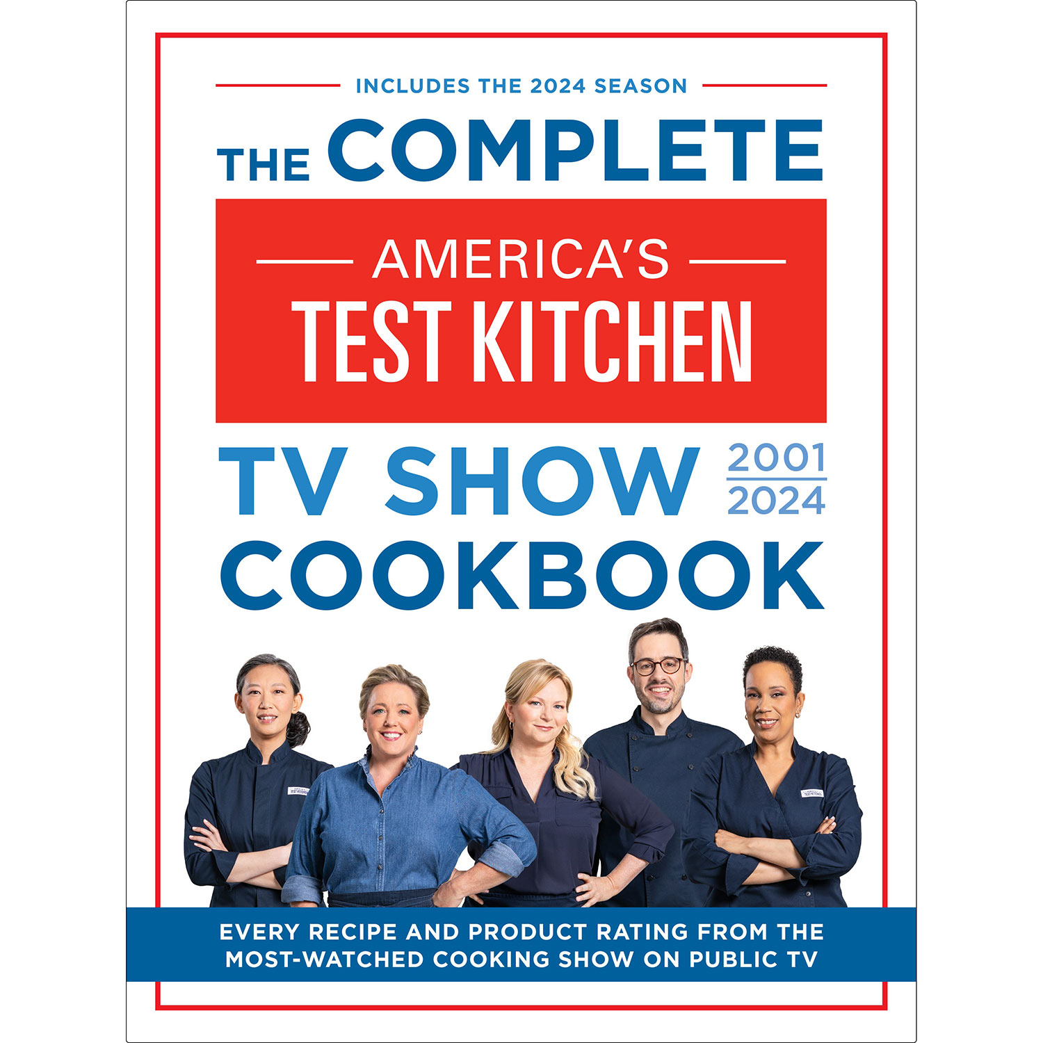 The Complete Americas Test Kitchen TV Show Cookbook 2001&#x80;-2023 EPUB