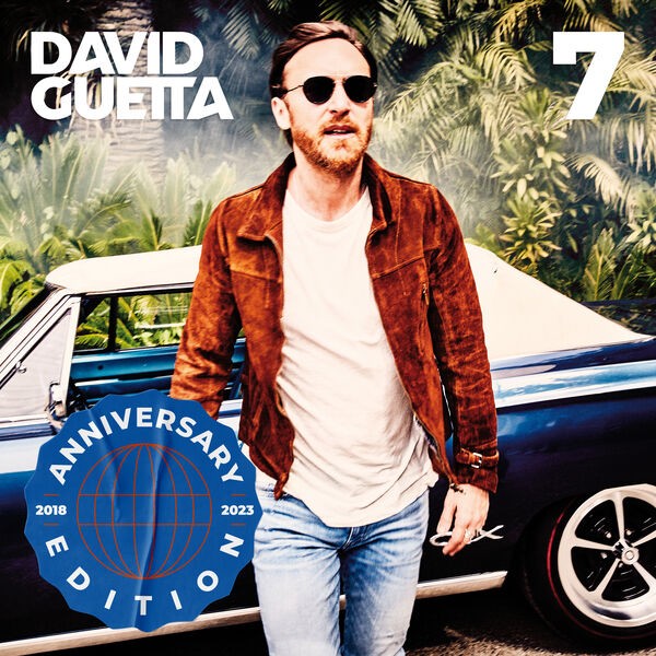 David Guetta - 7 Anniversary Edition 2023 [3CD] [Flac 16-44]