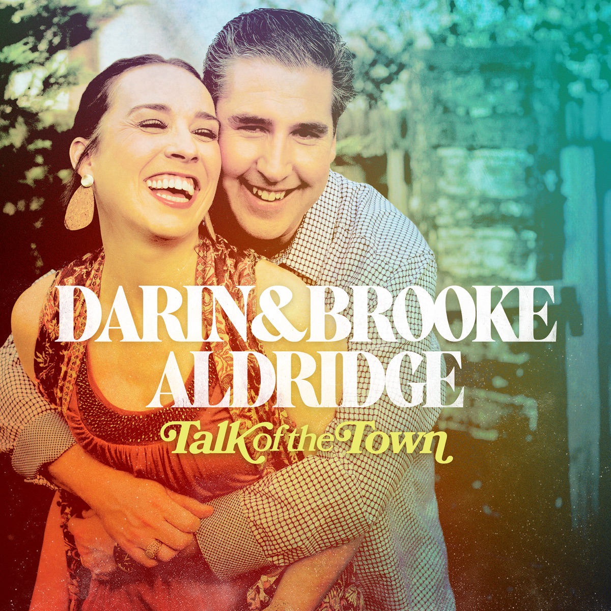 Darin and Brooke Aldridge - 2024 - Talk of the Town