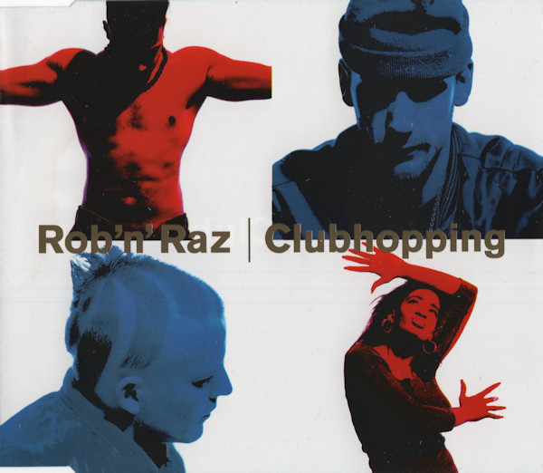 Rob 'n' Raz - Clubhopping (1993) [CDM]