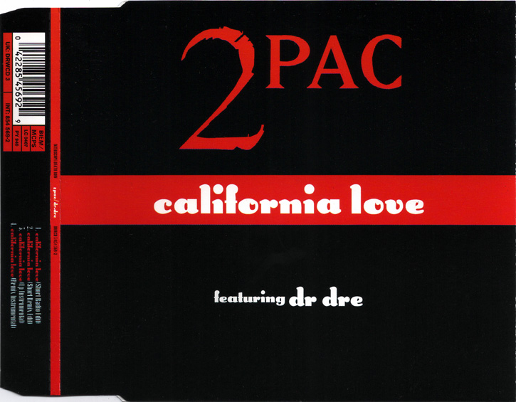 2Pac feat. Dr Dre - California Love (CD, Single) Death Row Records (DRWCD 3) (1995)