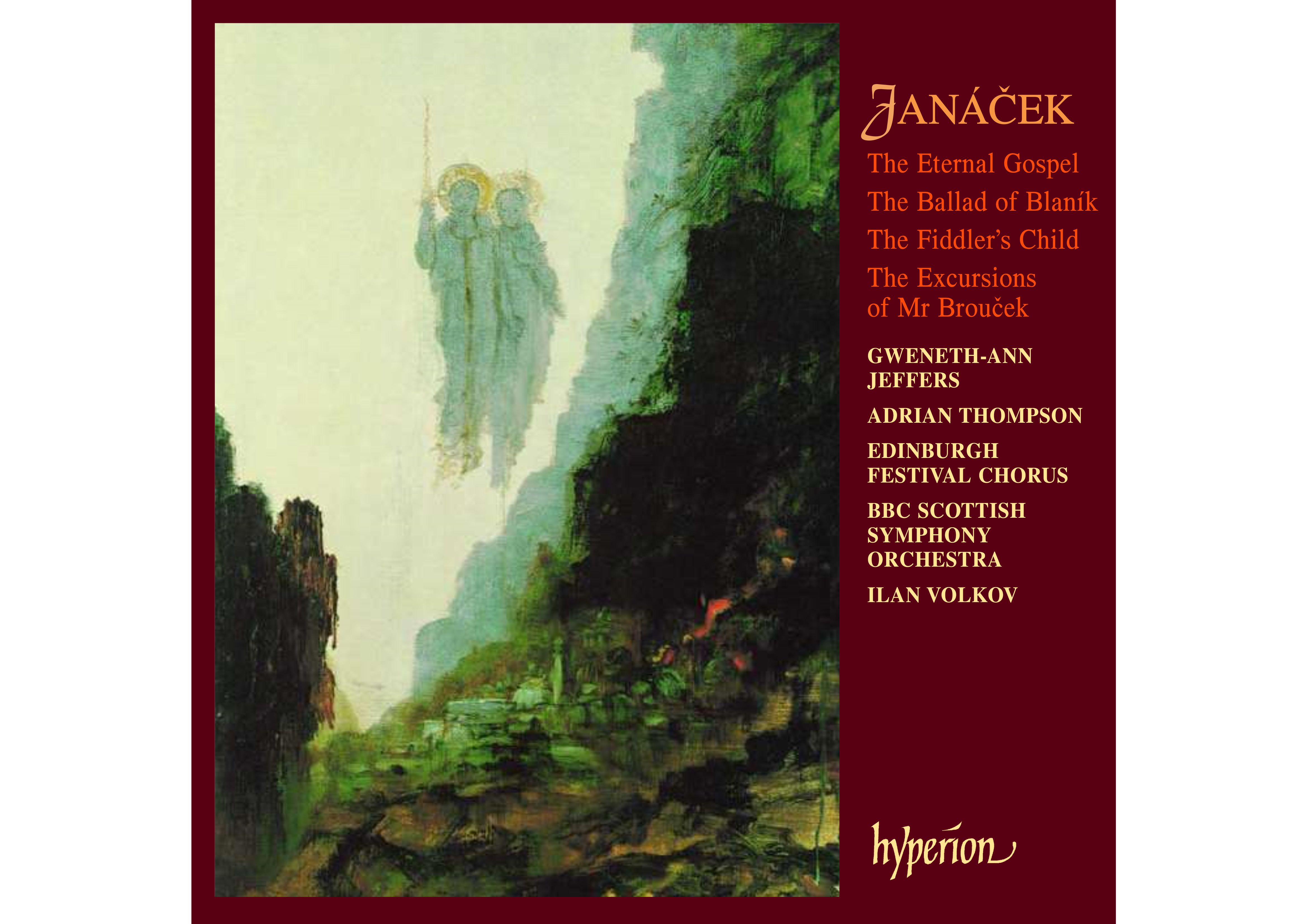 Janacek - Suite ''Excursions of Mr. Broucek'', Blanik, Eternal Gospel 24-44.1