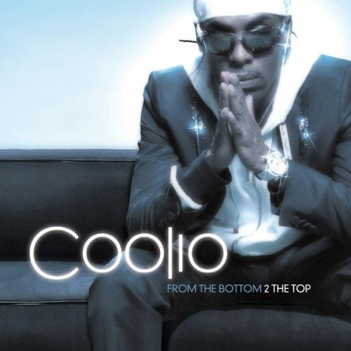 Coolio-From the Bottom 2 the Top-2009-ONe