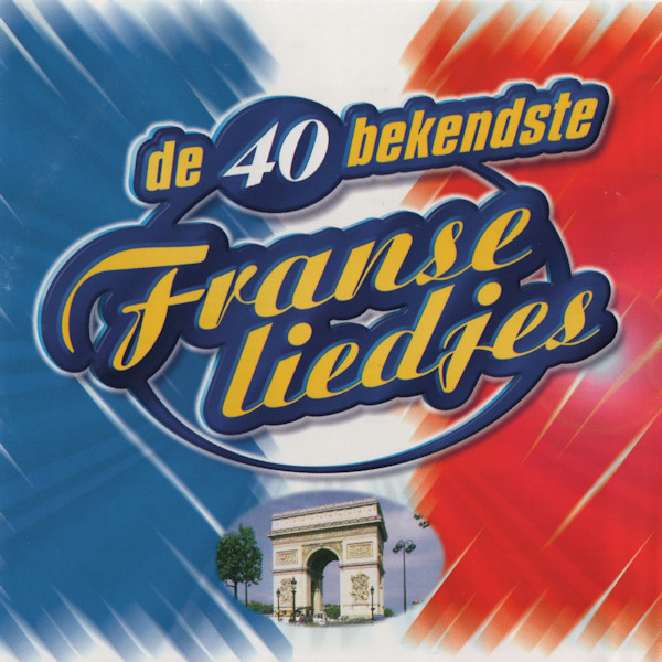 De 40 Bekendste Franse Liedjes (2CD) (2001)