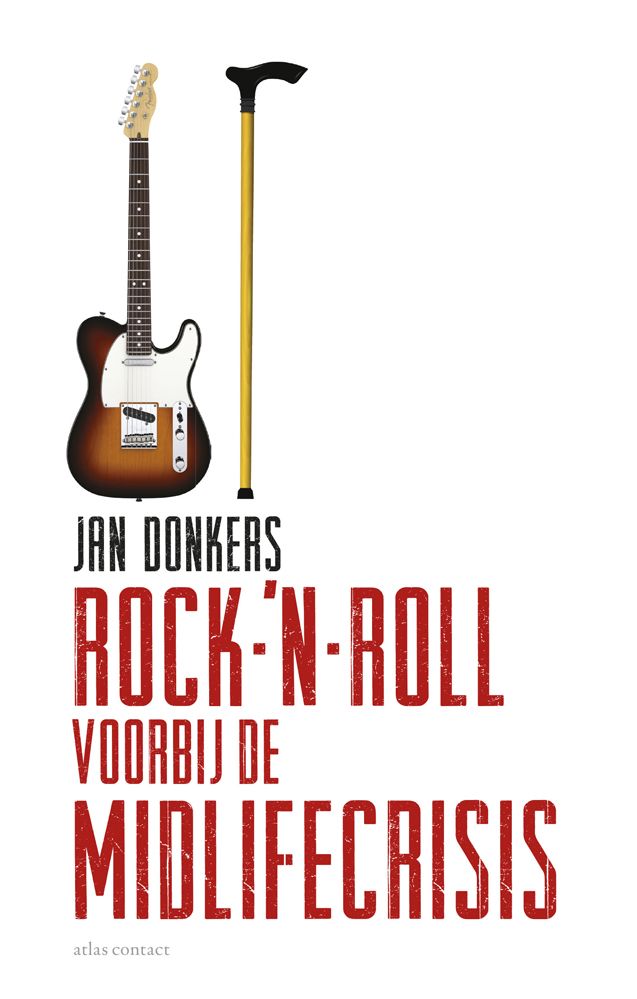 Donkers, Jan - Rock-n-roll voorbij de midlifecrisis