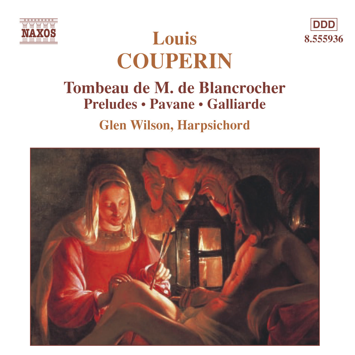 Couperin, Louis - Tombeau de M. de Blancrocher; Preludes; Pavane & Galliarde - Glen Wilson