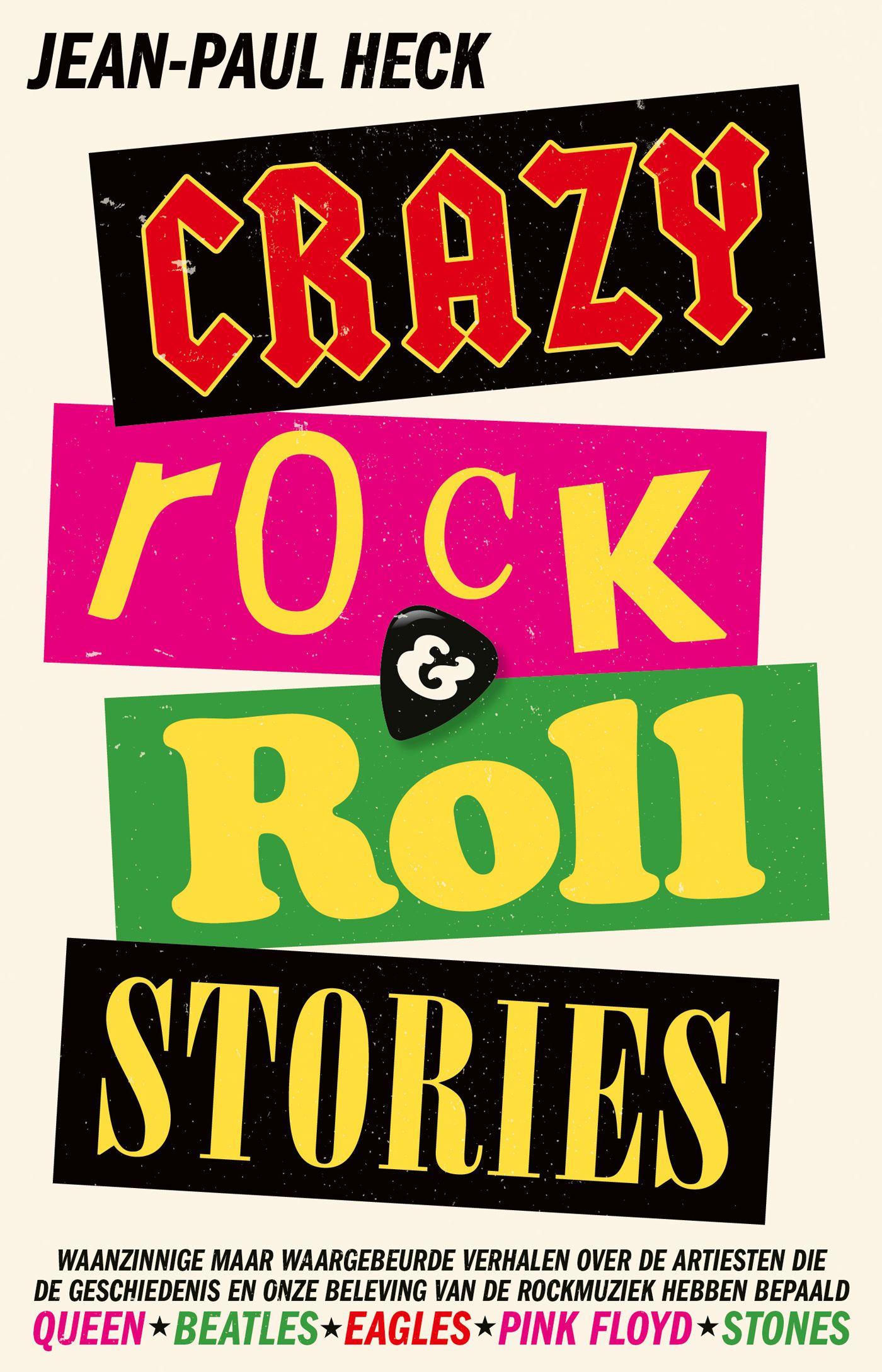 Heck, Jean-Paul - Crazy rock & roll stories