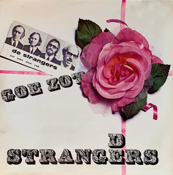 De Strangers - Goe Zot