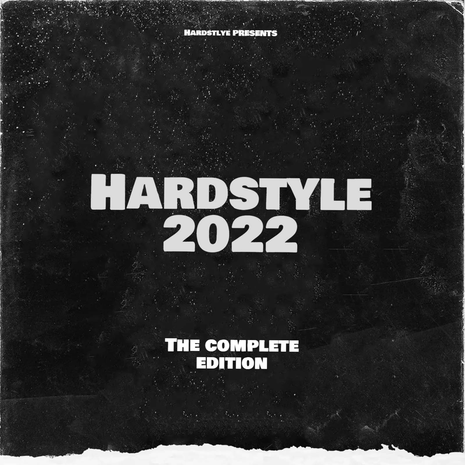Hardstyle 2022 The Complete Edition