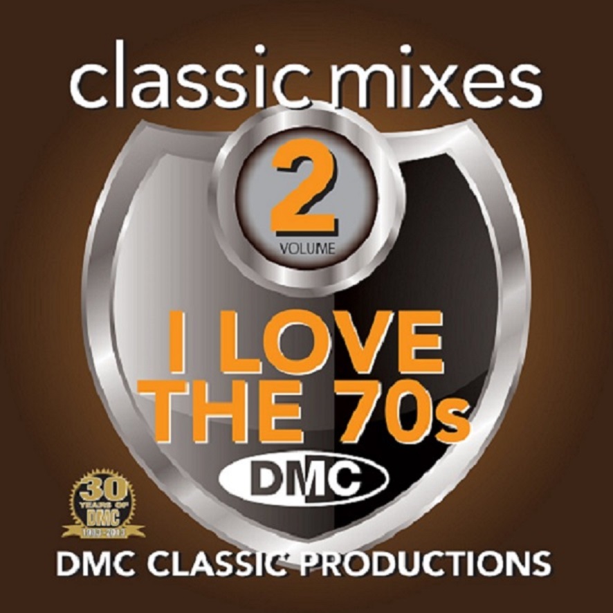 DMC Classic Mixes - I Love The 70s Vol. 2 (2013)