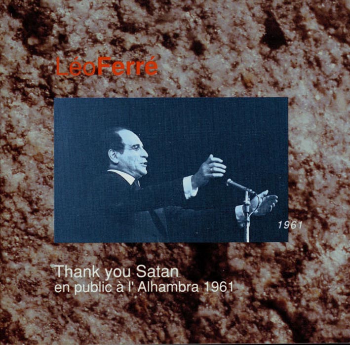 Léo Ferré - Thank You Satan