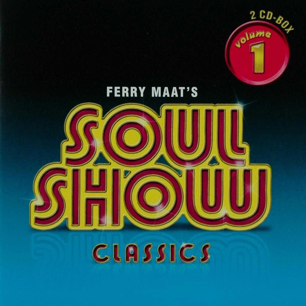 Ferry Maats's Soulshow Classics Vol 1