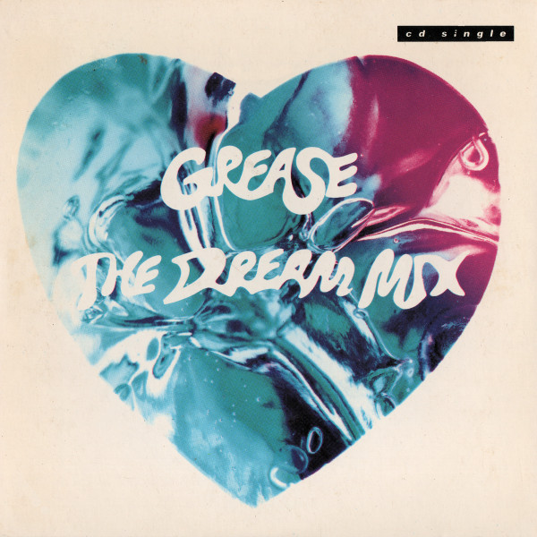 Frankie Valli, John Travolta & Olivia Newton-John - Grease - The Dream Mix (1991) [CDS]