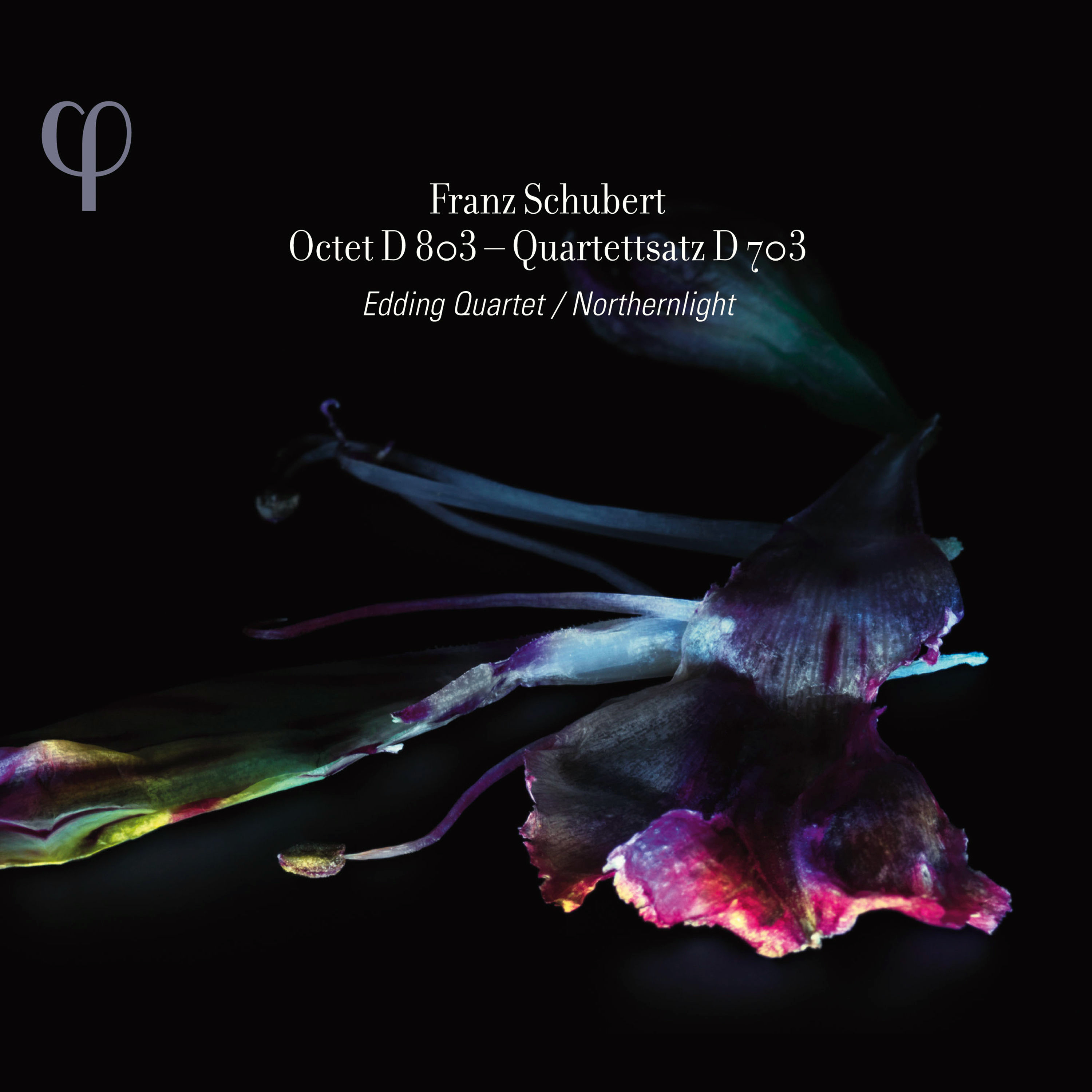Schubert - Octet D. 803, Quartettsatz D. 703 - Edding Quartet
